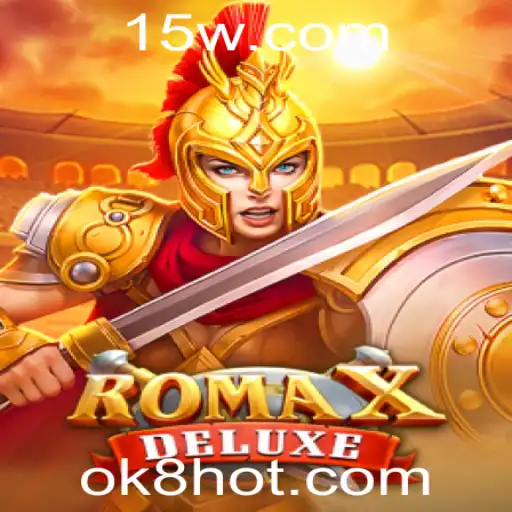 RomaXDeluxe: Explorando as Maravilhas do Novo Jogo